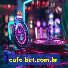 cafe bet.com.br